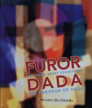 Furor Dada - Ernst Schwitters Collection 